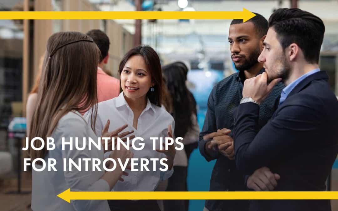 Job Hunting Tips For Introverts