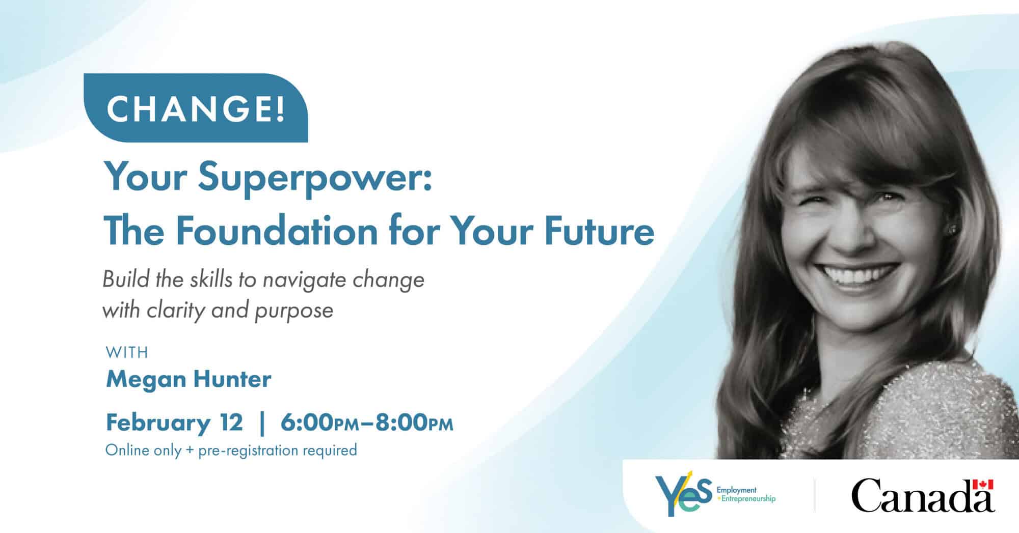 Change is your superpower