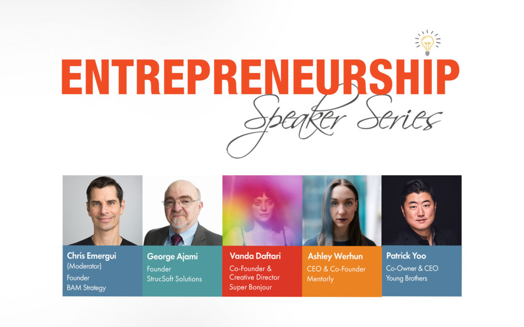 Entrepreneurship Speaker Series: Create Your Own Vision of Success