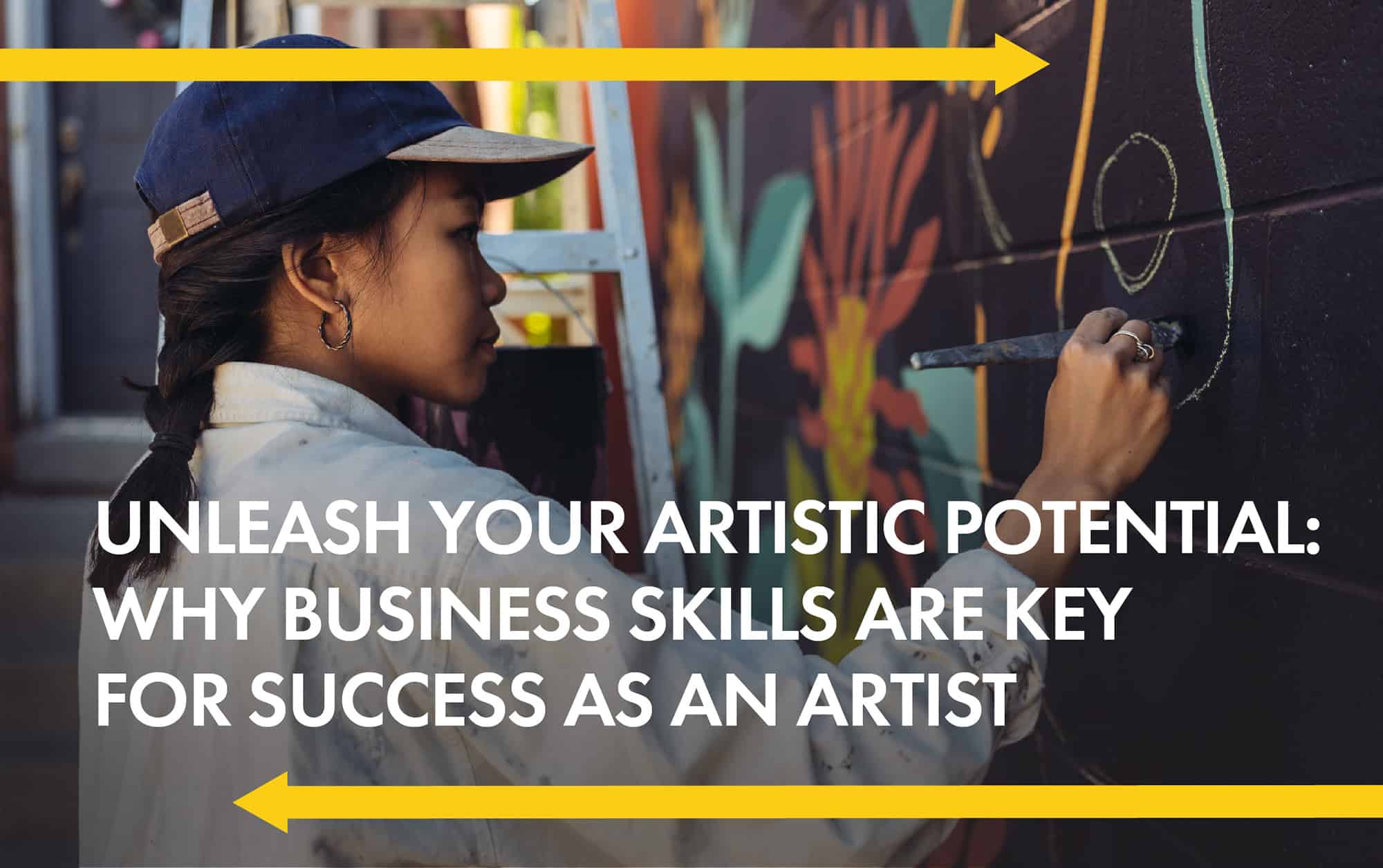 Unleash Your Artistic Potential: Why Business Skills are Key for 